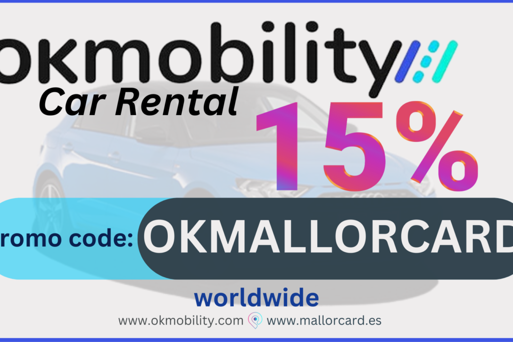 OKMOBILITY Car Rental: -15% OFF, Promo Code: OKMALLORCARD