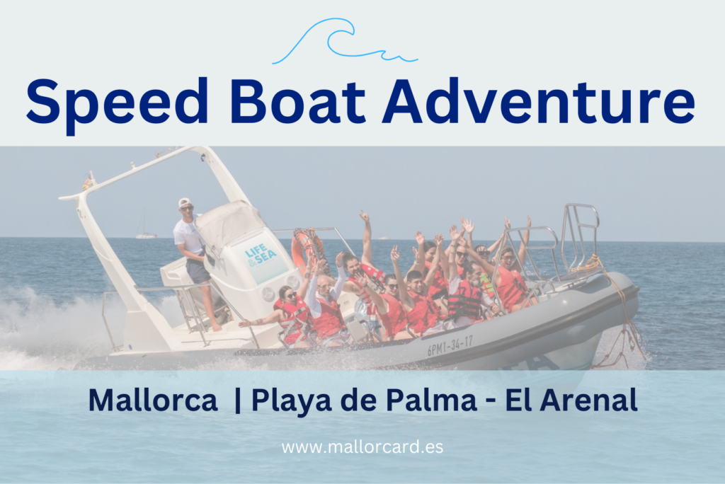 Thrilling Speed Boat Playa de Palma Adventure | Mallorca, El Arenal